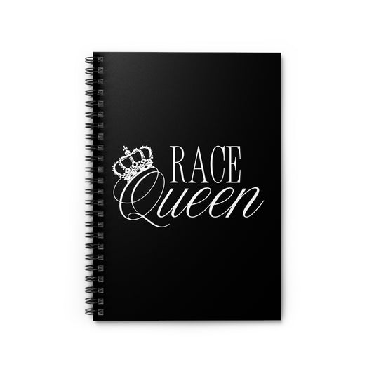 Race Queen Spiral Notebook