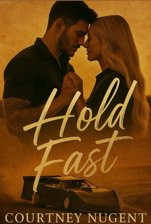 Dirt Track Romance Book - "Hold Fast" by Courtney Nugent